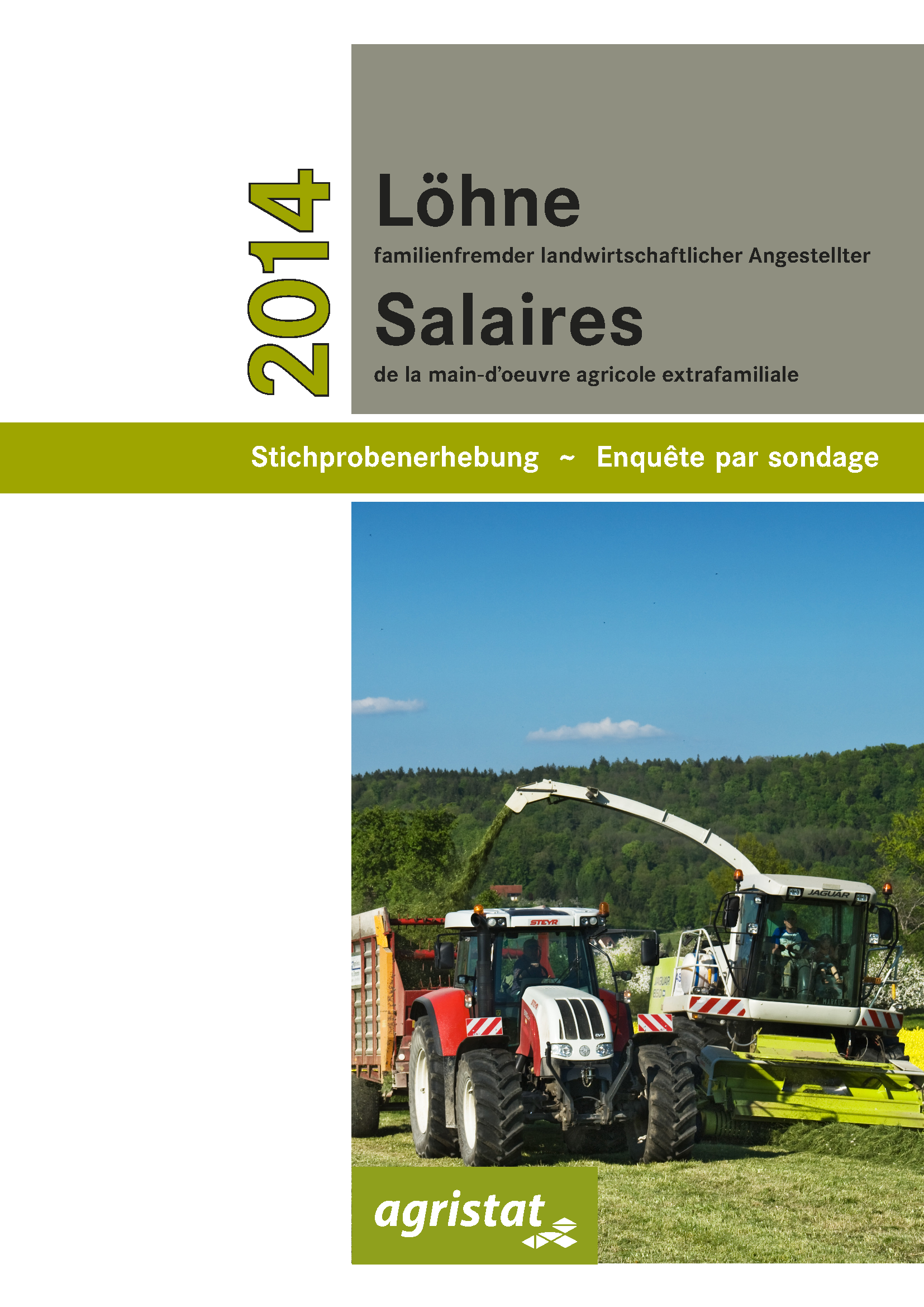 Das Titelblatt der Broschüre zeigt einen Traktor mit Anhänger und einen Feldhächsler sowie das Agristat-Logo. Der Titel ist auf Deutsch und Französisch abgebildet.