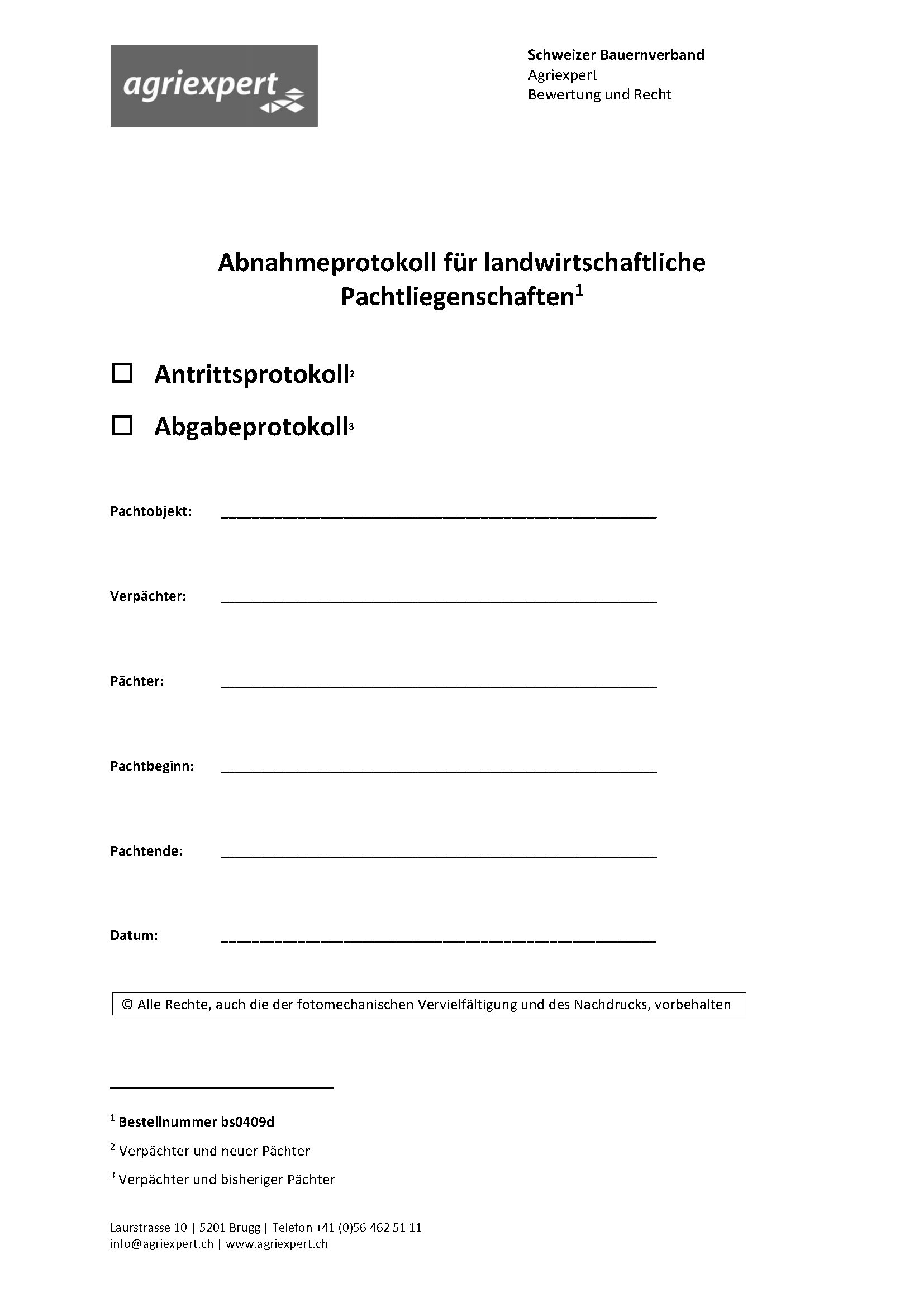 Das Deckblatt des Abnahmeprotokolls hält sich schlicht in schwarz-weiss. In der Kopfzeile befindet sich das Agriexpert-Logo. Diesem folgen Titel des Dokuments, Art der Abnahme, Pachtobjekt, Personalien, Rahmendaten etc.