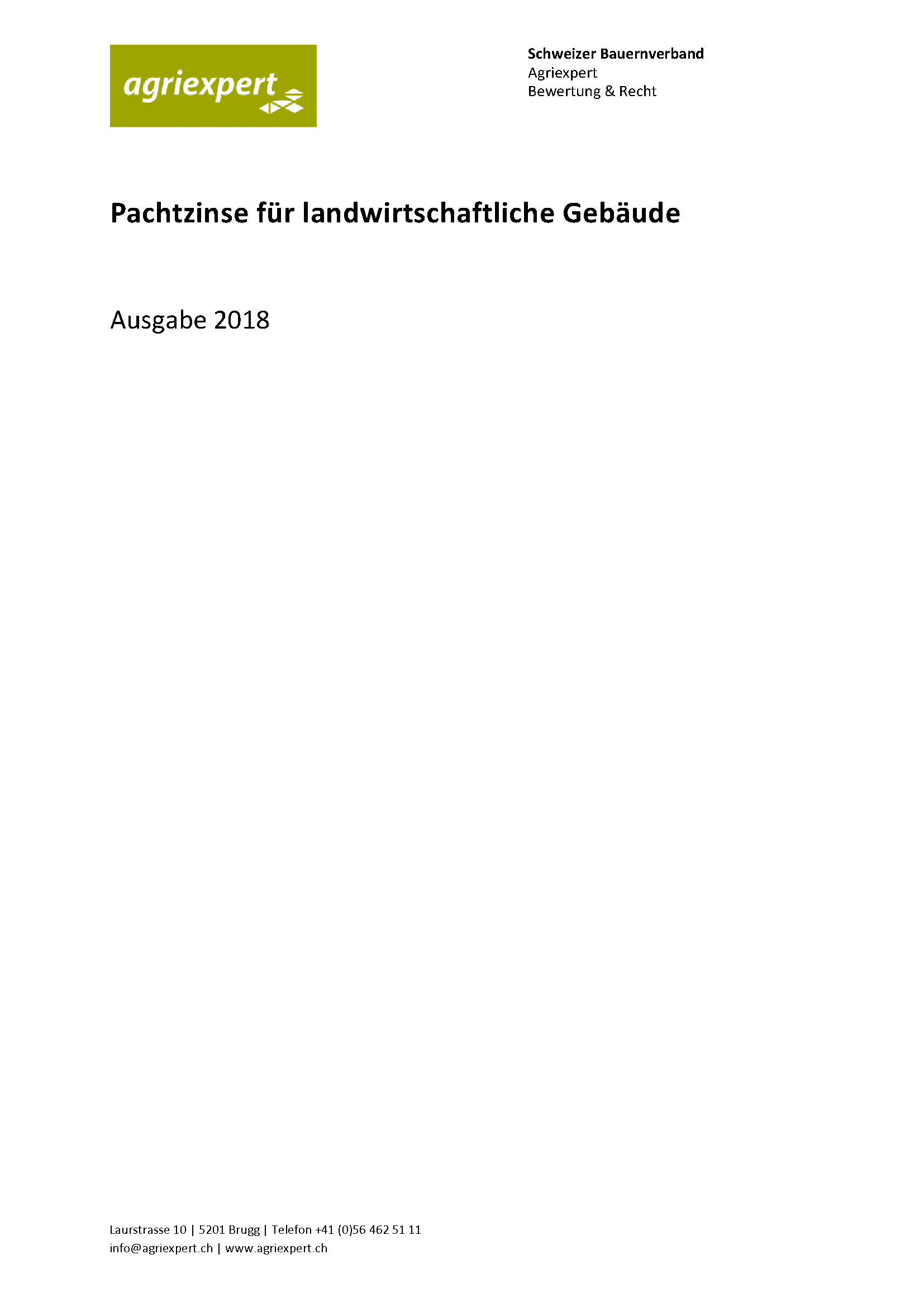 Auf dem Titelblatt der Publikation "Pachtzins für landwirtschaftliche Gebäude" ist das Agriexpert-Logo, der Titel des Dokuments sowie dessen Ausgabe zu sehen.